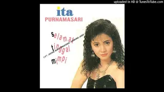 Download Ita Purnamasari - Selamat Tinggal Mimpi - Composer : Jockie Suryoprayogo \u0026 Sawung Jabo 1990 (CDQ) MP3