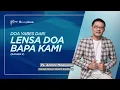 Download Lagu Doa Yabes dari Lensa Doa Bapa Kami Bagian 2 | Ps. Antoni Moelyono | Living Word