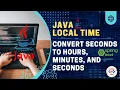 Java Program Tutorial Convert Seconds to Hours Minutes and Seconds