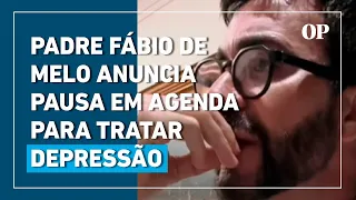 Padre Fábio de Melo anuncia pausa em agenda para tratar depressão