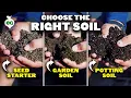 How to Choose the RIGHT Bagged Soil for Your Plants