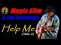 Magic Slim & The Teardrops - Help Me [Take 1] (Kostas A~171)