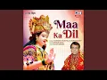 Lagu Maa Ka Dil