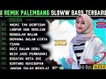 Download Lagu REMIK PALEMBANG SLOWW BASS POP KENANGAN POPULER || LUMPUR DAN BERLIAN ARIEF || POP LAWAS 90AN
