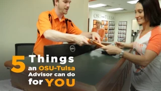 5 Things an OSU-Tulsa Academic Counselor Can Do For You