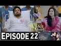 Lagu Meri Zindagi Hai Tu Episode 22 Promo | Meri Zindagi Hai Tu Drama Episode 22 Teaser | Meri Zindagi Hy
