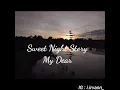 Sweet Night Story - My Dear (Lyrics)
