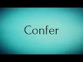 Confer Confer Meaning Pronunciation of Confer Confer - English Word of the Day