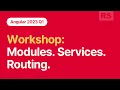 Angular 2023Q1 Workshop Modules Services Routing
