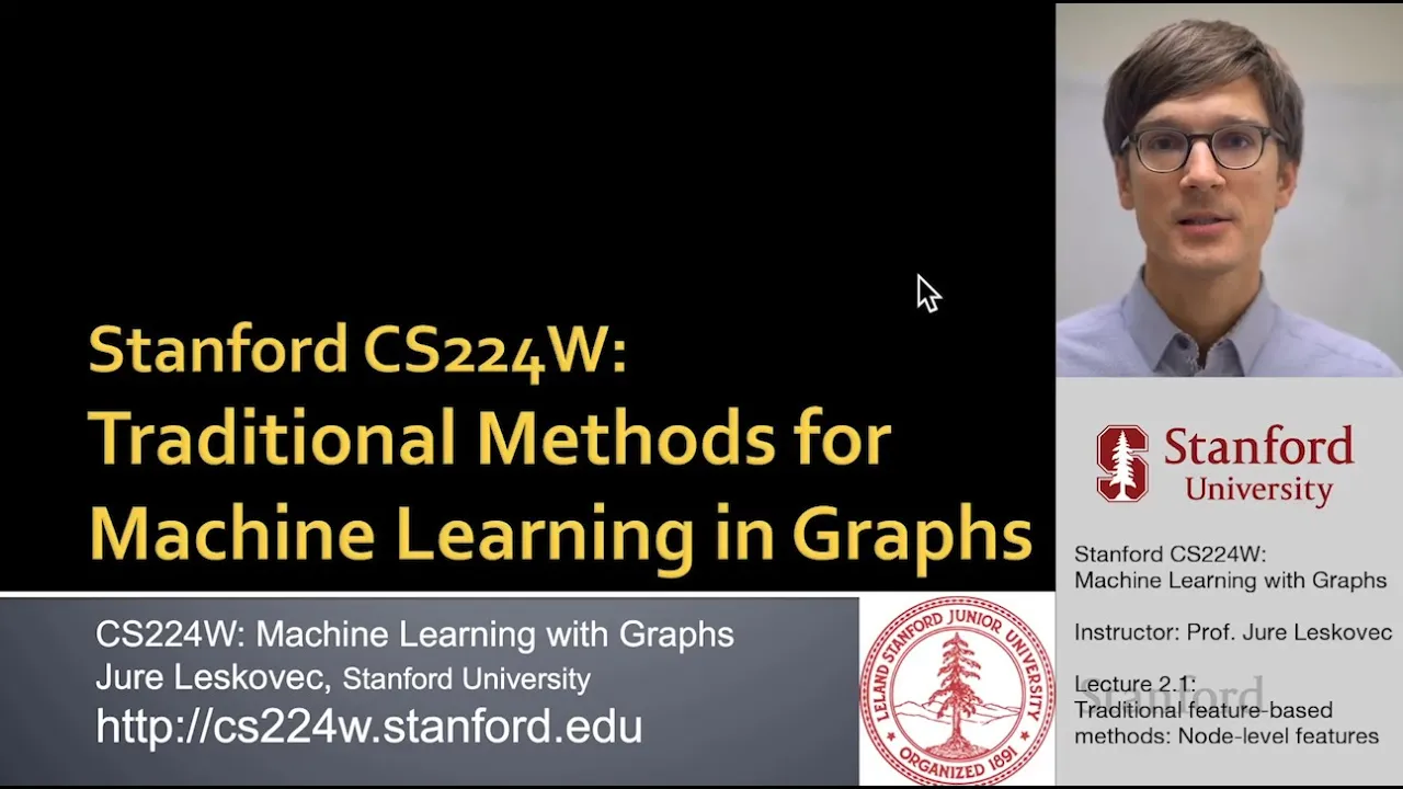 Traditional Node Features in Graph ML | CS224W Lecture 2.1
