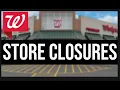 Walgreens 21 STORES CLOSING NEXT WEEK