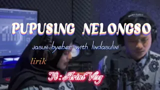 Download 💔Pupusing Nelongso cover jasun byeber with lindasulini MP3