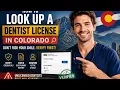 How to look up a dentist license in Colorado