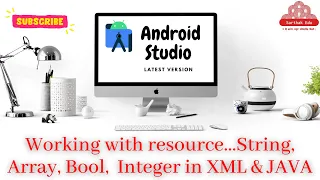 Working with resource like string array boolean integer in XML and JAVA with CDPatel Digital Room