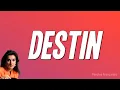 Download Lagu Céline Dion - Destin (Paroles)