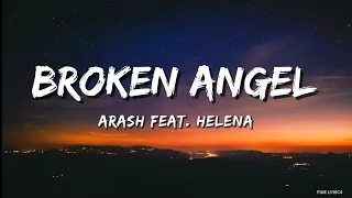 Arash Feat Helena Broken Angel Lyrics  Arash Feat Helena Broken Angel Lyrics