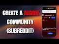 How To Create a Reddit Community Subreddit 2026 Updated Step-by-Step