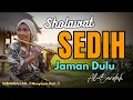 TABARAKALLAH !! SHOLAWAT JAMAN DULU PALING SEDIH, SHOLAWAT JAWA KUNO WALISONGO ALBURDAH MERDU