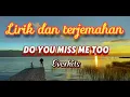 Lirik lagu dan terjemahan Do you miss me too ? Everhits #liriklagu#music#emotionalsong