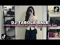 Download Lagu DJ TABOLA BALE X PICA PICA 2 PLAT KT || YANG KALIAN CARI VIRAL TIKTOK !!