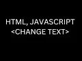 Mastering Dynamic HTML Content A Beginner s Guide to Using JavaScript to Change Text in HTML