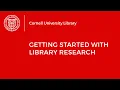 Getting Started with Library Research