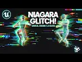 Glitch VFX in Unreal Engine 5 5 - Full Niagara Workflow