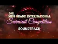 Download Lagu 👑 MISS GRAND INTERNATIONAL 2021 swimsuit - SOUNDTRACK