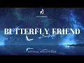 Download Lagu Tony Mortley - Butterfly Friend - (Lyrics Video)