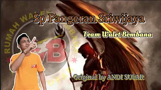 sp pangeran sriwijaya orijinal dari andi sufar 77 silahkan di download 