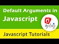 Javascript in Tamil - ES6 Default Parameters