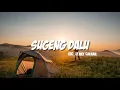 Download Lagu Denny Caknan - Sugeng Dalu [Unofficial Lyrics Video]