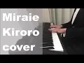 Download Lagu Miraie Kiroro / Piano cover