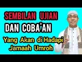 Lagu Hati Hati,!! Inilah Ujian Yang Akan Di Hadapi Jama'ah Umroh./Daftar umroh WA 0812 99 86 102