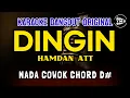 Download Lagu DINGIN - HAMDAN ATT || KARAOKE DANGDUT ORIGINAL || NADA COWOK