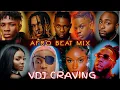 Download Lagu FIRE NAIJA AFROBEAT MIX 2025 VDJ CRAVING RUGER BAE BURNA BOY,OMAH LAY DAVIDO AYRA STAR,TYLA AMAPIANO