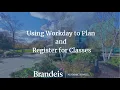 Using Workday to Plan and Register for Classes