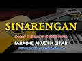 Download Lagu Sinarengan - Denny Caknan ft Bella Bonita ( KARAOKE AKUSTIK GITAR - FEMALE KEY / NADA DUET )