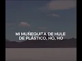 El Haragán - Muñequita Sintética (Letra Oficial)