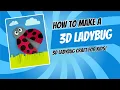 3D Ladybug Craft