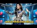 Lagu JANJI MANISMU PALSU \
