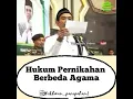 Lagu Hukum Pernikahan Beda Agama ⁉️❓❓