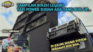 Download Tampila boleh legend tapi sudah memakai power buil up||sound system keramat MP3