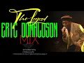 Lagu ERIC DONALDSON MIX 💥( DJ SUNNY254 )