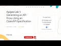 Generating an API Proxy Using an OpenAPI Specification Qwiklabs Apigee API Platform