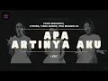 Download Lagu Yovie Widianto, Lyodra, Tiara Andini, Ziva Magnolya - Apa Artinya Aku (Video Lirik)