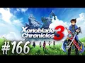 Xenoblade Chronicles 3 Playthrough with Chaos part 166 Statues of the Founders