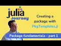 Creating a Julia Pkg with PkgTemplates jl