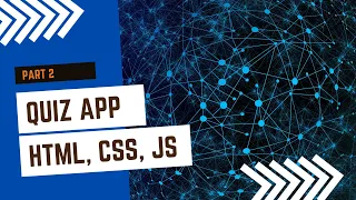 Creating a Quiz app using HTML CSS and JavaScript Part 2 HackToCode