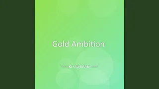 Gold Ambition